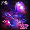 Fool's Garden - Outta Love (Radio Edit)