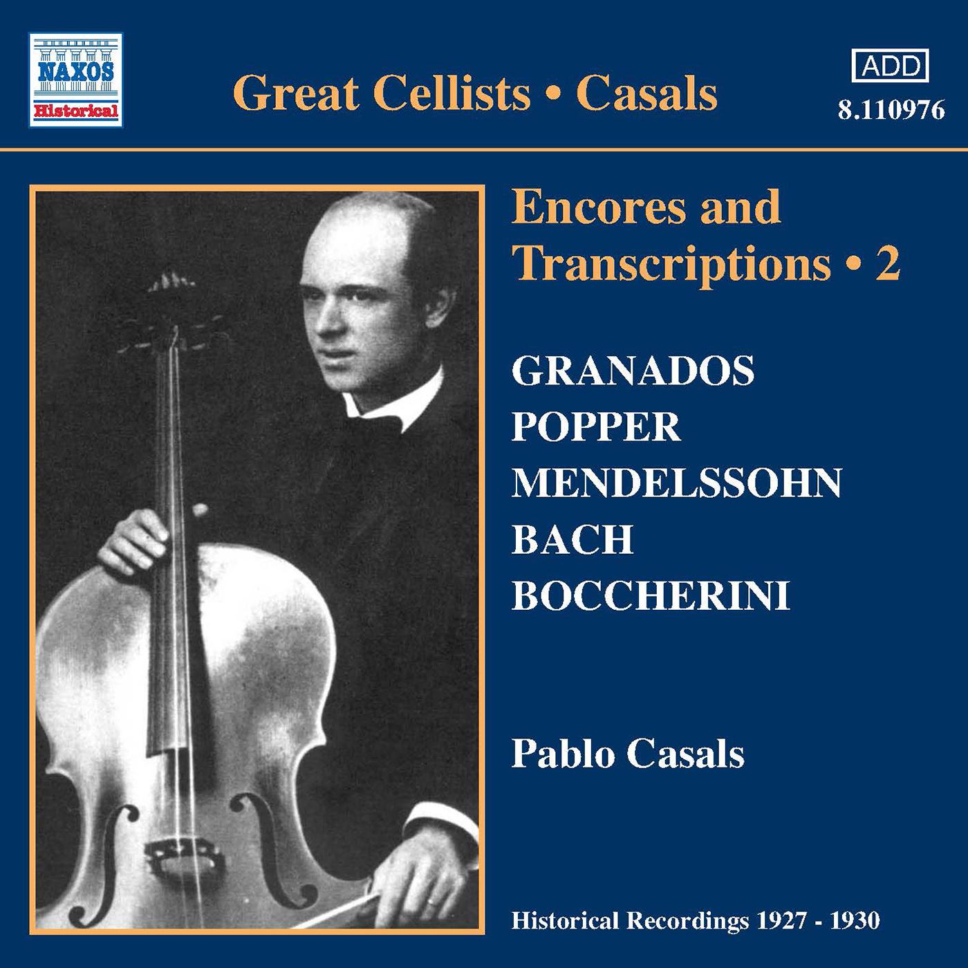 CASALS, Pablo: Encores and Transcriptions, Vol. 2 (1927-1930)专辑