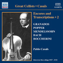 CASALS, Pablo: Encores and Transcriptions, Vol. 2 (1927-1930)专辑