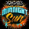 Roy Gates - Midnight Sun 2.0 (Radio Edit)