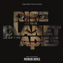 Rise Of The Planet Of The Apes (Original Motion Picture Soundtrack)