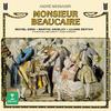 Jules Gressier - Monsieur Beaucaire, Act 1:Duo. 