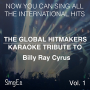 The Global HitMakers: Billy Ray Cyrus, Vol. 1