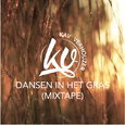 Dansen In Het Gras (Mixtape)