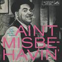 Ain\'t Misbehavin