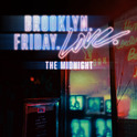 Brooklyn. Friday. Love.专辑