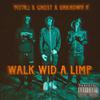 Mstr J - Walk Wid A Limp (feat. Gh0st & Unknown R)