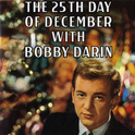 25th Day Of December With Bobby Darin专辑