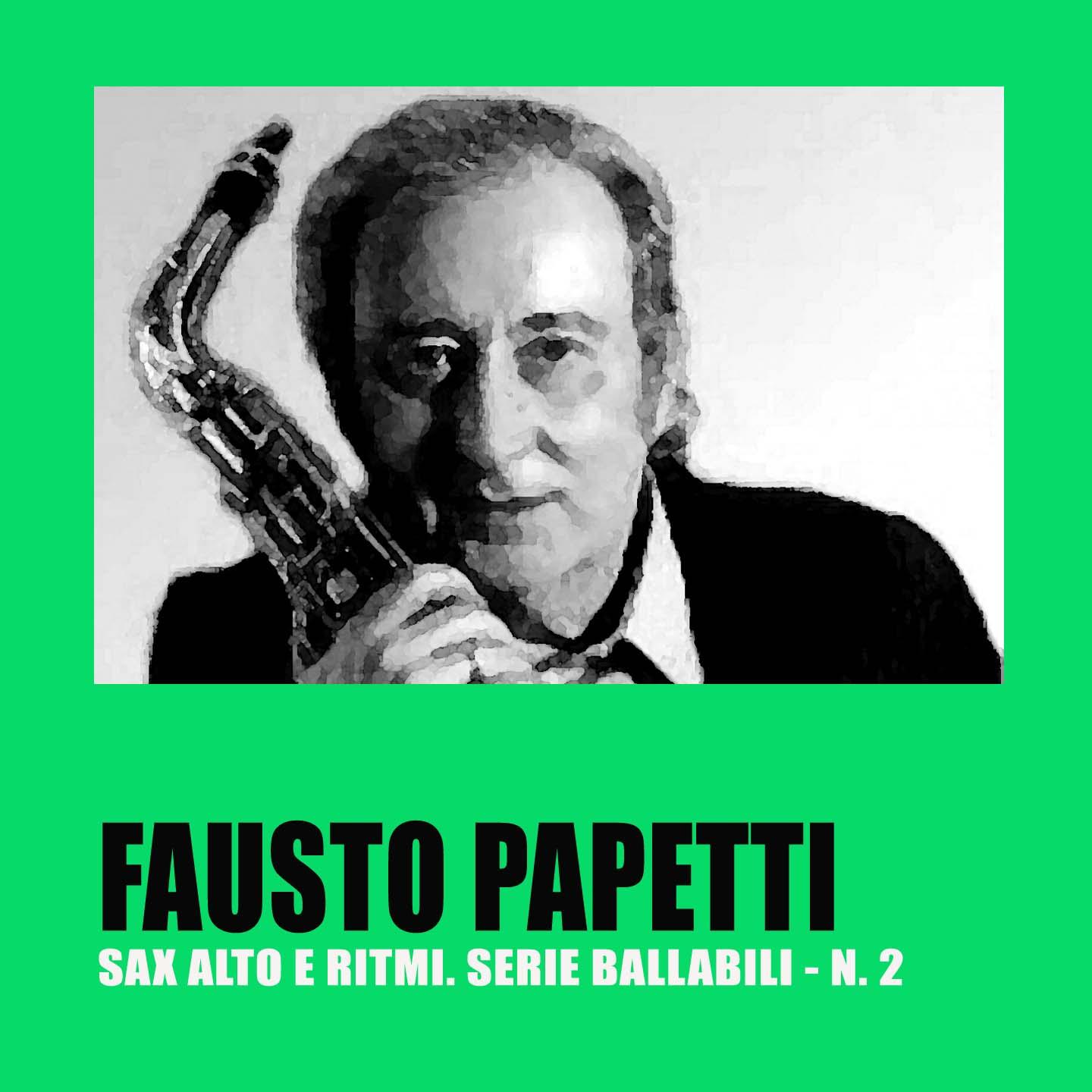 Sax Alto E Ritmi. Serie Ballabili - N. 2专辑