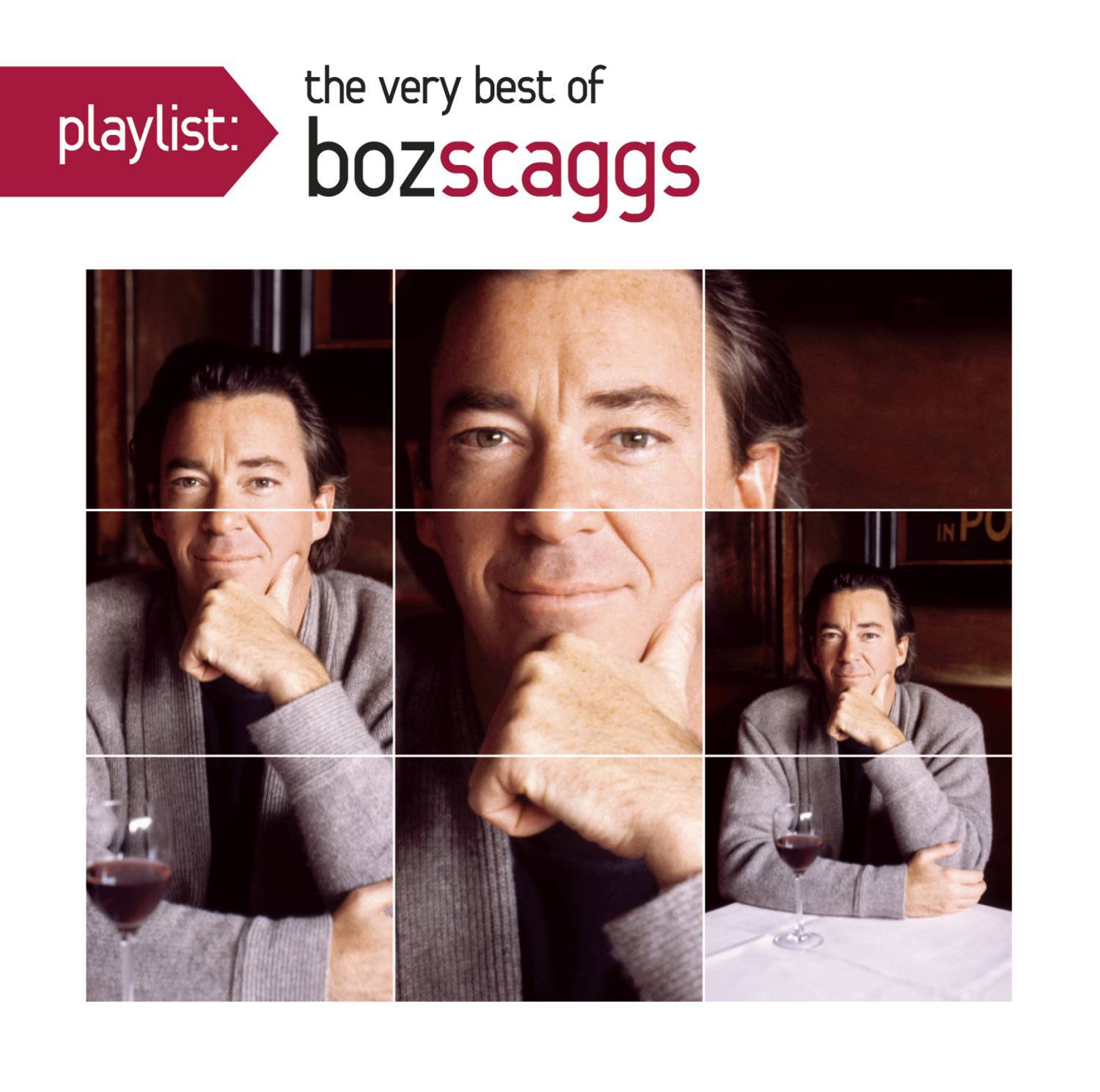 Playlist: The Very Best Of Boz Scaggs专辑
