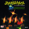 Shamakhana  Vol. 2 : A Live Mehfil Of Ghazals