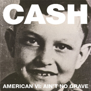 American VI: Ain\'t No Grave