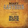 Mary Gauthier - The Rocket (Live)