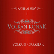 Volkanik Şarkılar, Vol. 1