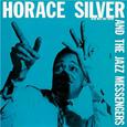 Horace Silver & The Jazz Messengers