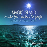 Magic Island, Music For Balearic People, mixed by Roger Shah