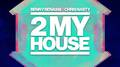 2 My House专辑