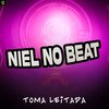 Niel No Beat - Toma Leitada