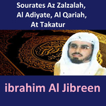 Sourates Az Zalzalah, Al Adiyate, Al Qariah, At Takatur专辑