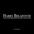 Harry Belafonte - The Lugano Recordings Jazz Collection