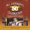John Anderson - I've Enjoyed As Much Of This As I Can Stand (Bill Anderson's 50th)