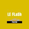 Preston - Le Flash