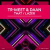 TR-MEET - That (Extended Mix)