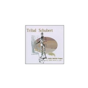 Tribal Schubert