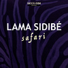 Lama Sidibe - Safari