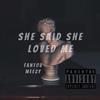 凡头 - She said she loved me（feat Weezy）