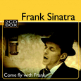 Frank Sinatra: Come Fly With Frank