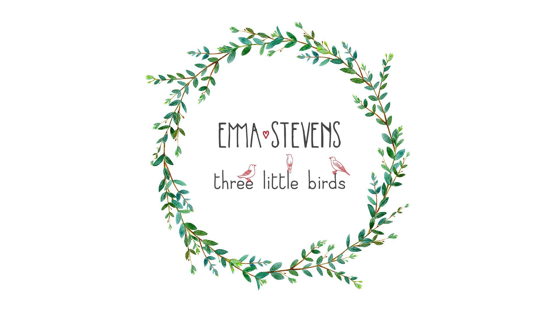 Emma Stevens - Three Little Birds