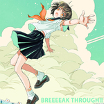 BREEEEAK THROUGH!! (feat. 初音ミク)专辑