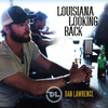 Dan Lawrence - Louisiana Looking Back
