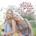 Maddie & Tae