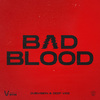 DubVision - Bad Blood (Extended Mix)