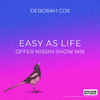 Deborah Cox - Easy As Life (Show Mix)