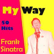 My Way -  50 Hits
