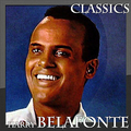 Harry Belafonte - Classics