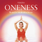 Oneness: Beautiful Meditation Music专辑