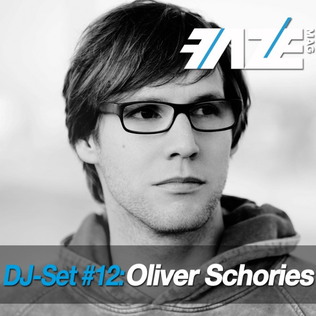 Faze DJ Set #12 Oliver Schories专辑