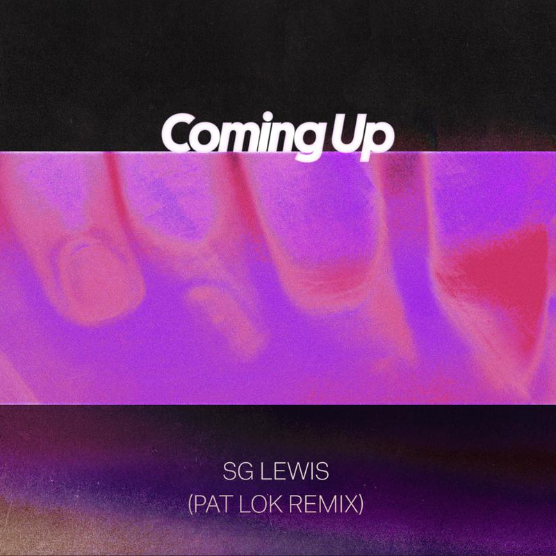 Coming Up (Pat Lok Remix)专辑