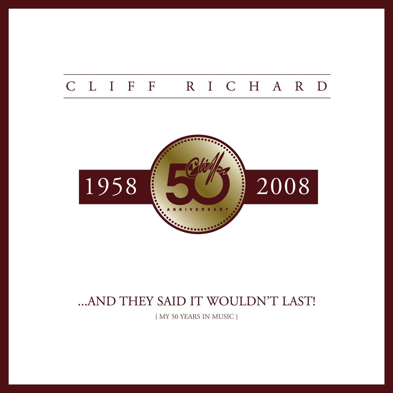 And They Said It Wouldn\'t Last (My 50 Years In Music)专辑