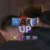 Cvstawayy - Wake Up