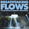 TYL3R DAVIS - Breathtaking Flows