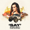 Stage Rockers - Say (feat. Salena Mastroianni)