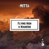 MITTA - Flyling High