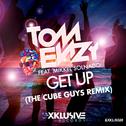 Get Up (The Cube Guys Remix)专辑