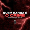 MC Gabluca - Quem Banca É o Crime