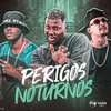 Mc Euroz - Perigos Noturnos